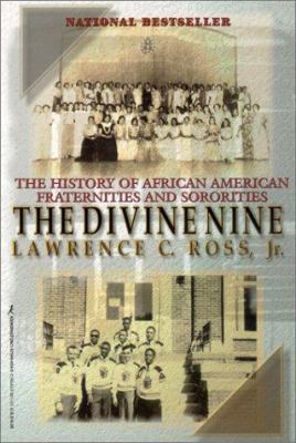 The Divine Nine: The History of African-America... 1575666340 Book Cover