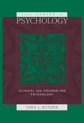 Your Career in Psychology: Clinical and Counsel... 0534174809 Book Cover