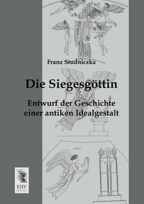 Die Siegesgottin [German] 3955643794 Book Cover