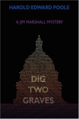 Dig Two Graves: A Jim Marshall Mystery 0595866417 Book Cover