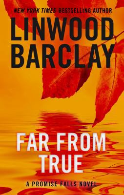 Far from True [Large Print] 141048761X Book Cover