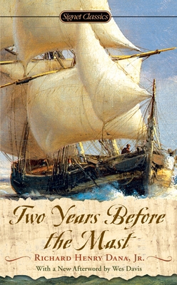 Two Years Before the Mast: A Personal Narrative B008YFBI3G Book Cover