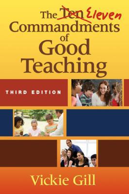 The Eleven Commandments of Good Teaching B0082PQMI4 Book Cover