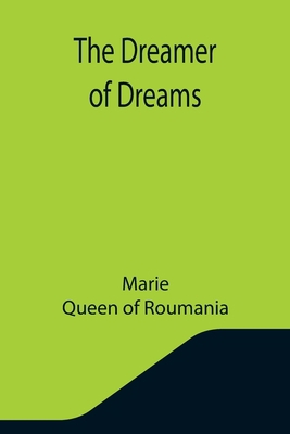 The Dreamer of Dreams 9355343329 Book Cover