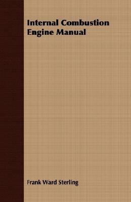 Internal Combustion Engine Manual 1408624834 Book Cover