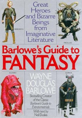 Barlowe's Guide to Fantasy: Creatures Great and... 0061052388 Book Cover