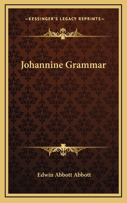 Johannine Grammar 1163462586 Book Cover