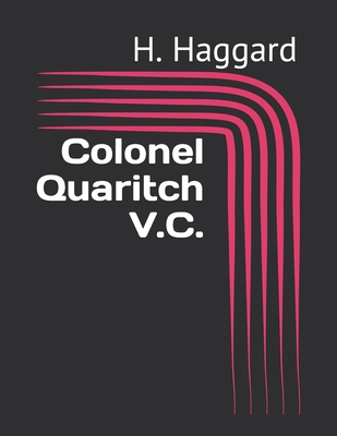 Colonel Quaritch V.C.            Book Cover