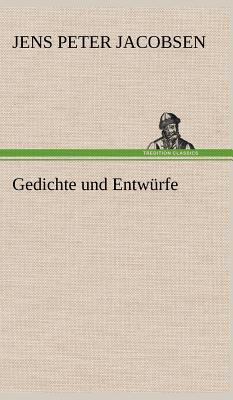 Gedichte Und Entwurfe [German] 3847252976 Book Cover