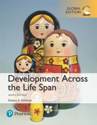 Development Across the Life Span, Global Edition 129215795X Book Cover