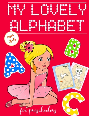 My Lovely Alphabet 1666207187 Book Cover