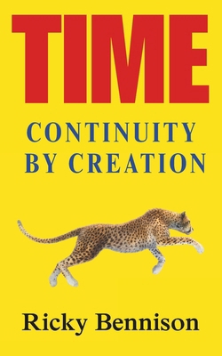 Time: Continuity by Creation 0993396364 Book Cover