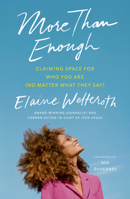 More Than Enough: Claiming Space for Who You Ar... 1529105439 Book Cover