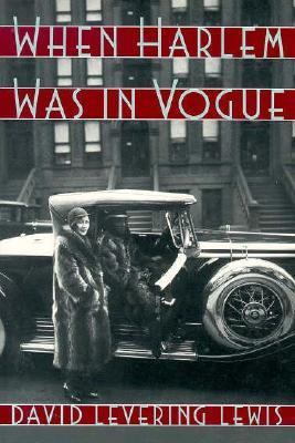 When Harlem Was in Vogue 0195059697 Book Cover