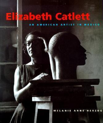 Elizabeth Catlett: An American Artist in Mexico... 0295979402 Book Cover