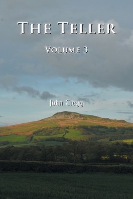 The Teller: Volume Three 1803814772 Book Cover