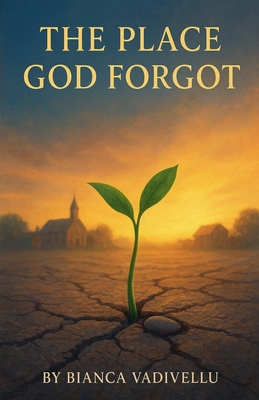 The Place God Forgot B0FX3ZQPBN Book Cover