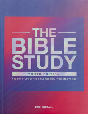 The Bible Study: A 90-Day Study of the Bible an... 0998491020 Book Cover
