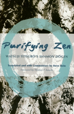 Purifying Zen: Watsuji Tetsuro's Shamon Dogen 0824835565 Book Cover