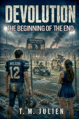 Devolution - The Beginning Of The End B0H3N9ZXZB Book Cover