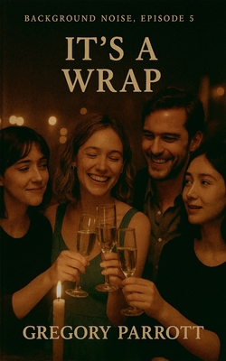 It's A Wrap B0GPBXSL9H Book Cover