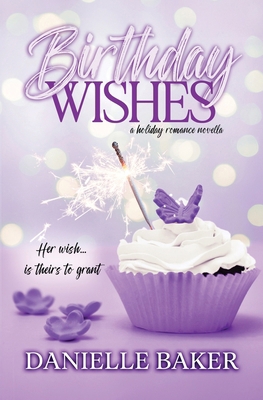 Birthday Wishes B0CWRJ6CWB Book Cover