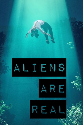 Aliens Are Real 1695440013 Book Cover