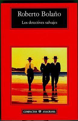 Los Detectives Salvajes [Spanish] 9688674141 Book Cover