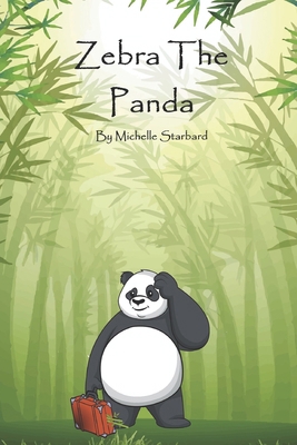Zebra The Panda B09HJ5HWGM Book Cover