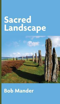 Sacred Landscape 1910162485 Book Cover