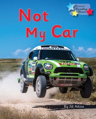 Not My Car 1785918915 Book Cover