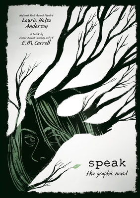 Speak: The Graphic Novel 1250294762 Book Cover