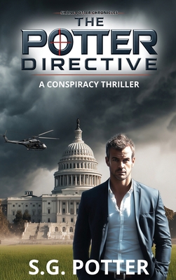The Potter Directive: A Conspiracy Thriller 1088277098 Book Cover
