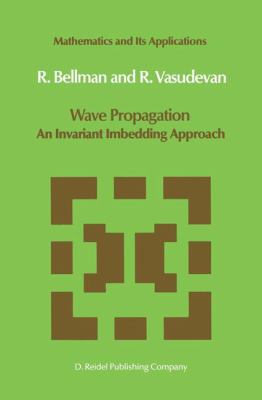 Wave Propagation: An Invariant Imbedding Approach 940108811X Book Cover