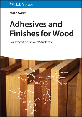 Adhesives and Finishes for Wood 3527352368 Book Cover