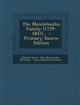 The Mendelssohn Family (1729-1847)... 1293372153 Book Cover