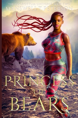 Princess of Bears B09YR2KL87 Book Cover