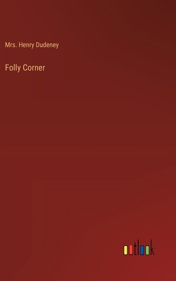 Folly Corner 3368939890 Book Cover
