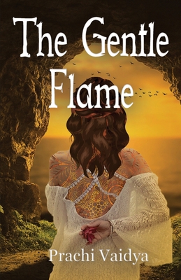 The Gentle Flame 9387131688 Book Cover