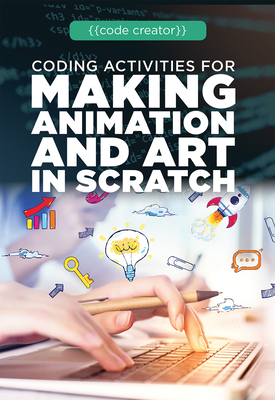 Coding Activities for Making Animation and Art ... 1725340925 Book Cover