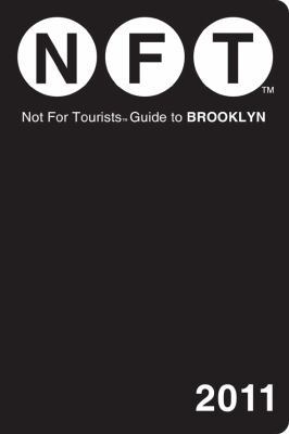 Not for Tourists Guide to Brooklyn 0982595115 Book Cover