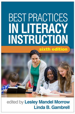 Best Practices in Literacy Instruction 1462536786 Book Cover