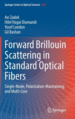 Forward Brillouin Scattering in Standard Optica... 3031135989 Book Cover