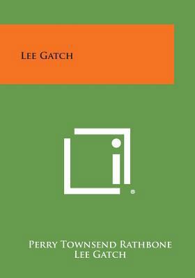 Lee Gatch 1258760703 Book Cover