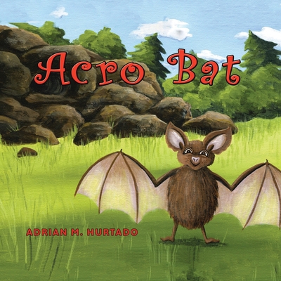 Acro Bat [Spanish] 1968970932 Book Cover