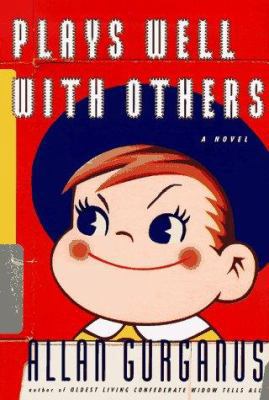Plays Well with Others B000GZA90A Book Cover