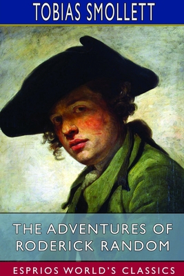 The Adventures of Roderick Random (Esprios Clas... 1714600548 Book Cover