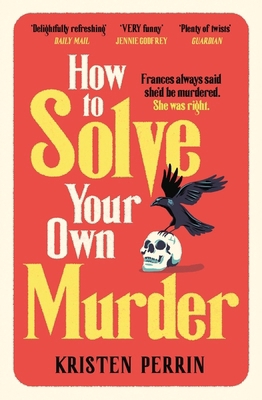 How to solve your own murder 1529430070 Book Cover