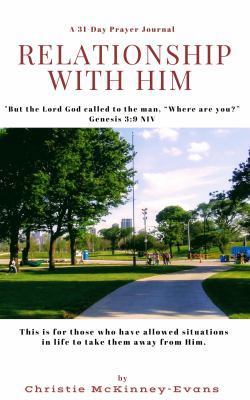 Relationship with Him 1732342520 Book Cover