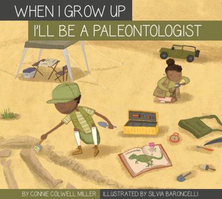 I'll Be a Paleontologist 1622433645 Book Cover